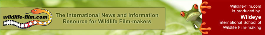 Wildlife-film.com - the international news and information resource for wildlife film makers worldwide with news and directories of producers, festivals, location managers, stock footage, training and freelance personnel.