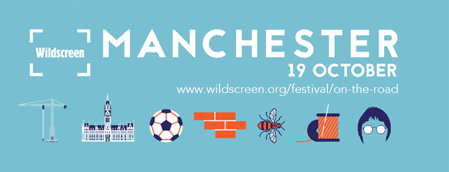 Wildscreen Manchester
