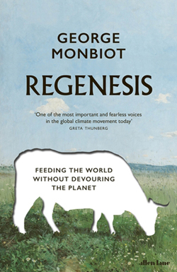 Regenesis – Feeding the World without Devouring the Planet